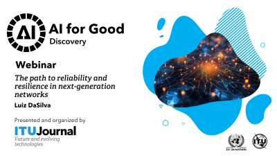 The Path to Reliability and Resilience in Next-Generation Networks Webinar